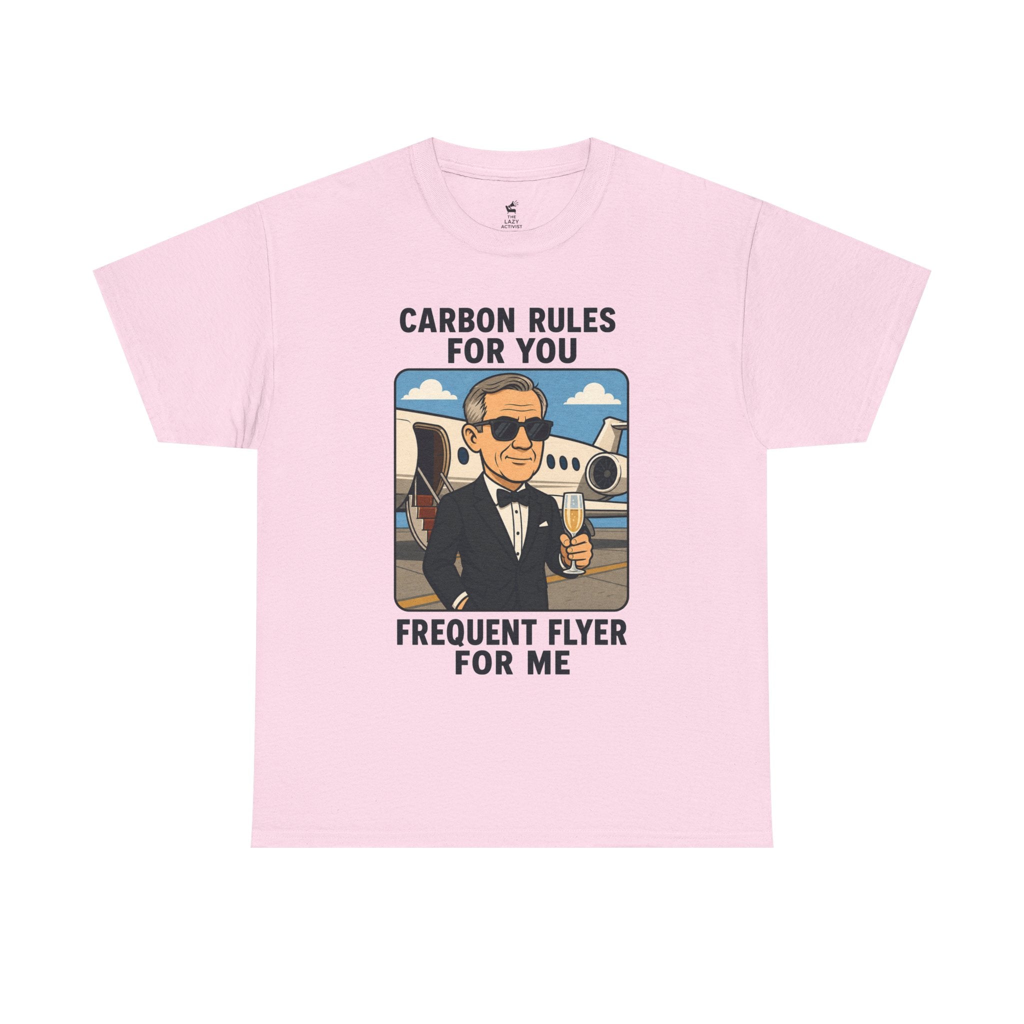 "Carbon Rules For You, Frequent Flyer For Me" Funny Pilot/Travel Shirt -- Gildan 5000