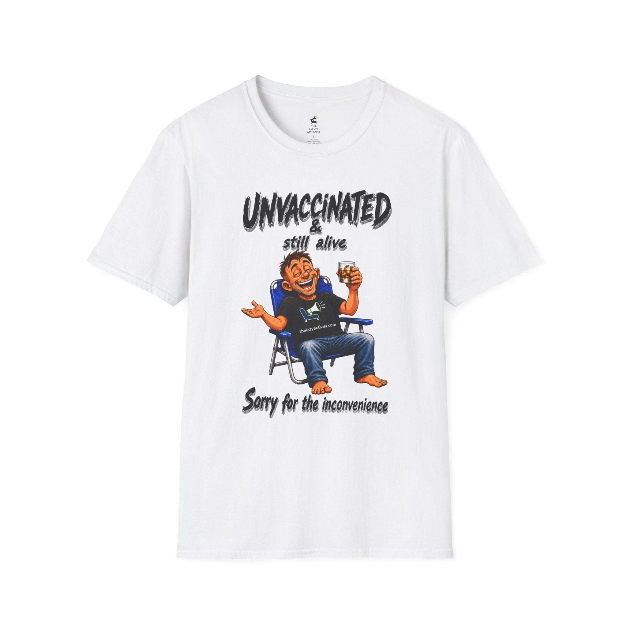 "Unvaccinated & Still Alive" Novelty Political Statement Tee -- Gildan 64000