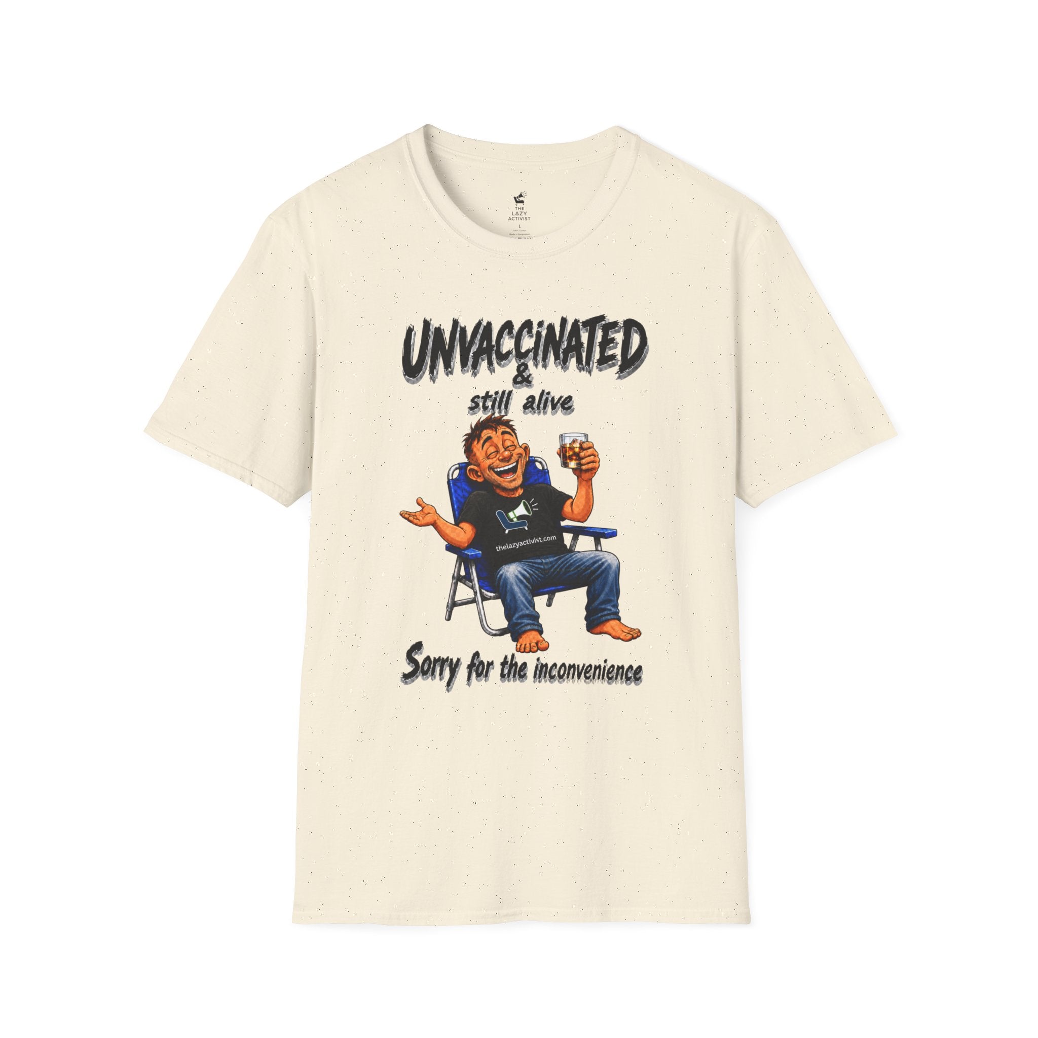 "Unvaccinated & Still Alive" Novelty Political Statement Tee -- Gildan 64000