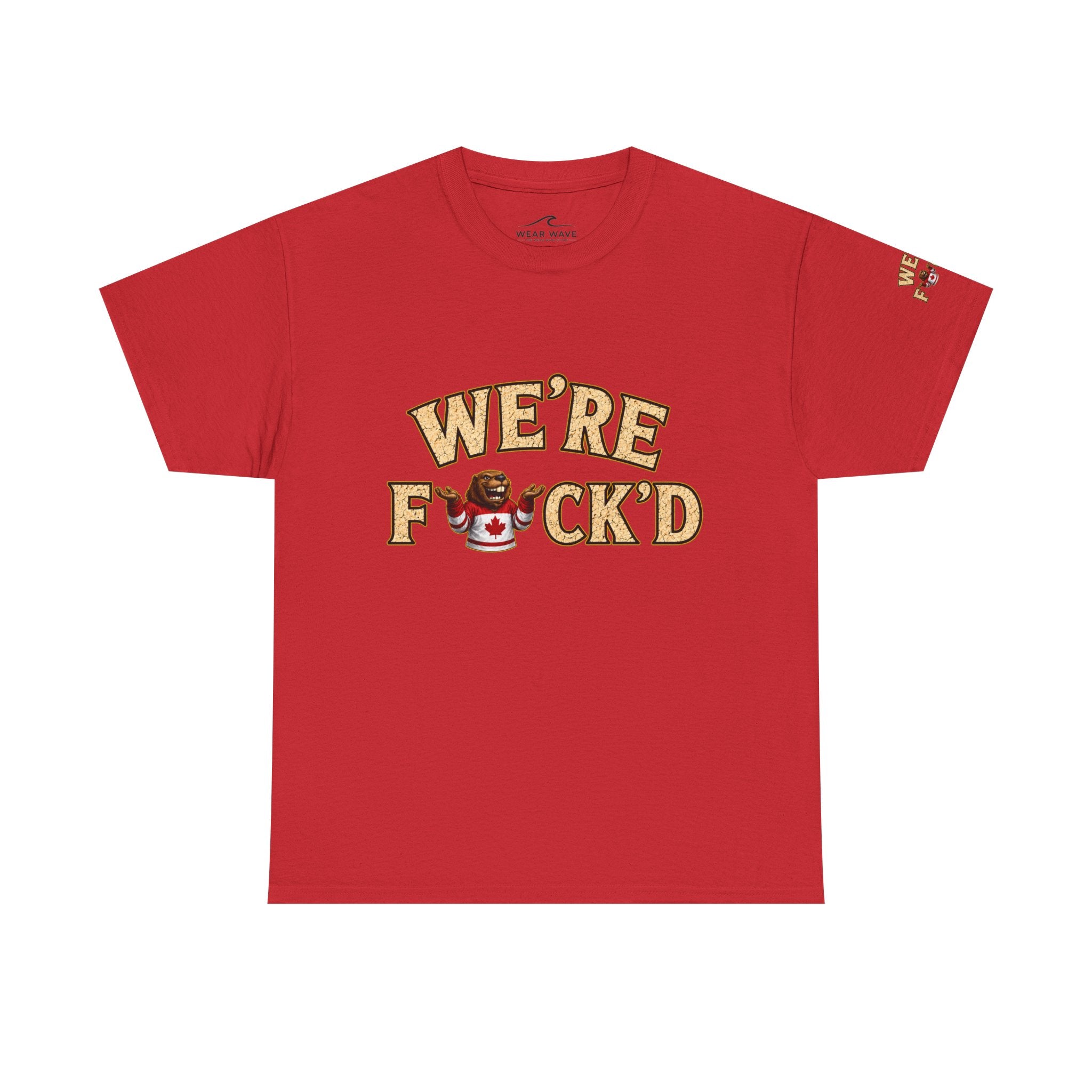 "We’re F*ck’d" Unisex Heavy Cotton Tee- Gildan 5000