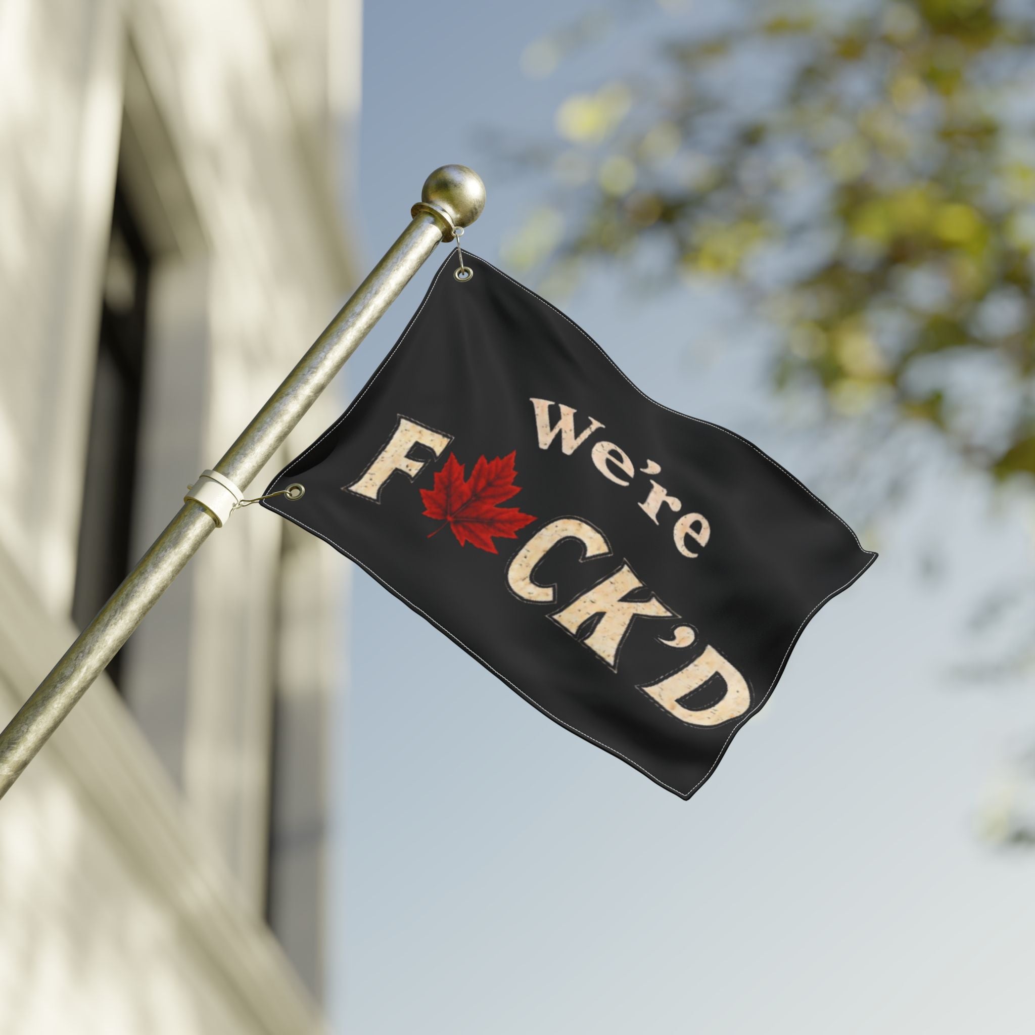 Double-Sided Flag — 'We're F*ck'd' Canadian Maple Leaf Garden Flag
