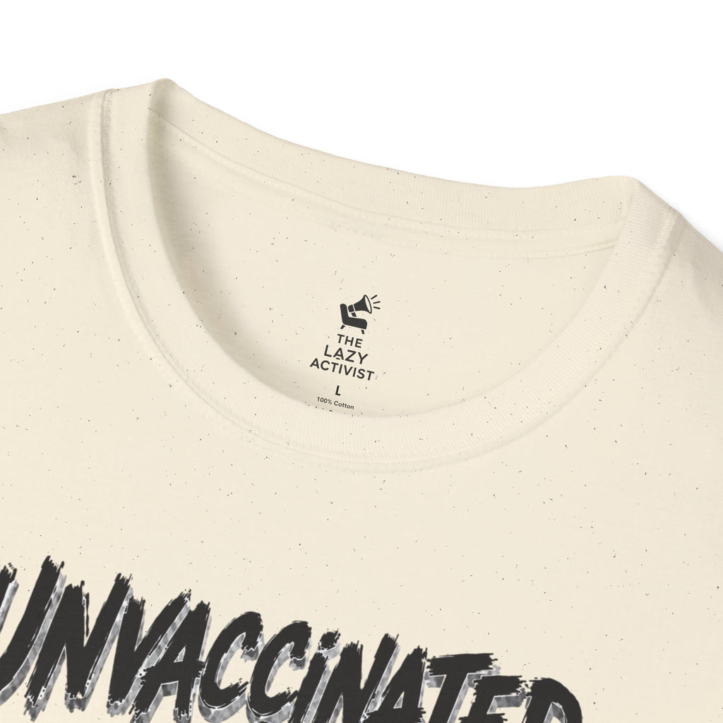 "Unvaccinated & Still Alive" Novelty Political Statement Tee -- Gildan 64000