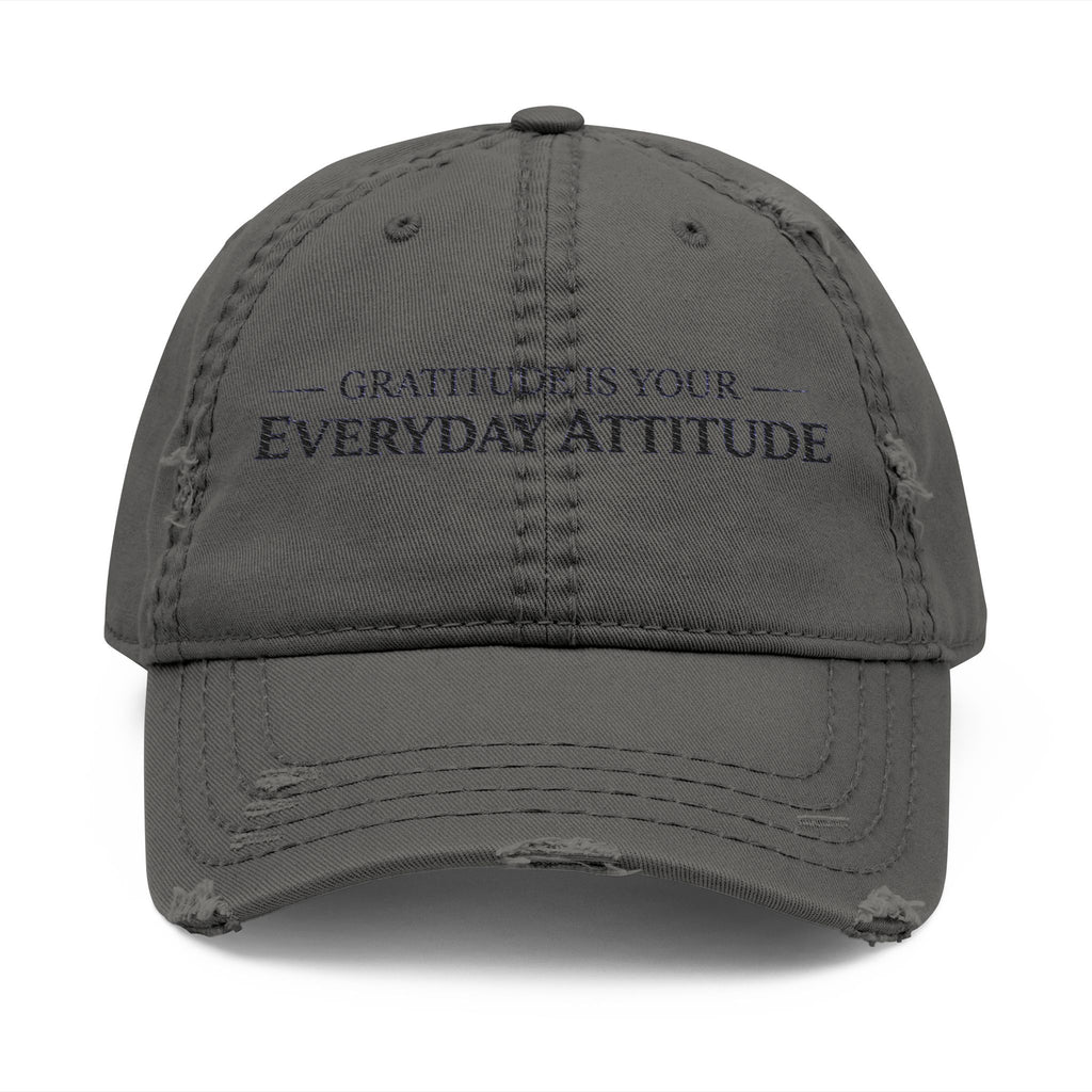 Distressed Embroidered Dad Hat — Everyday Attitude Cap