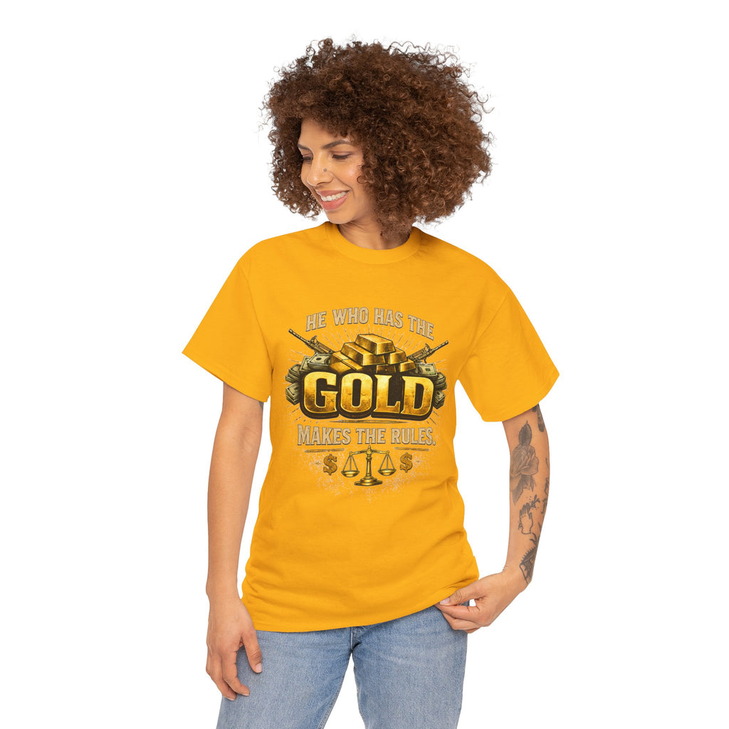 'He Who Has the Gold Makes the Rules' Vintage Justice Tee -- Gildan 5000