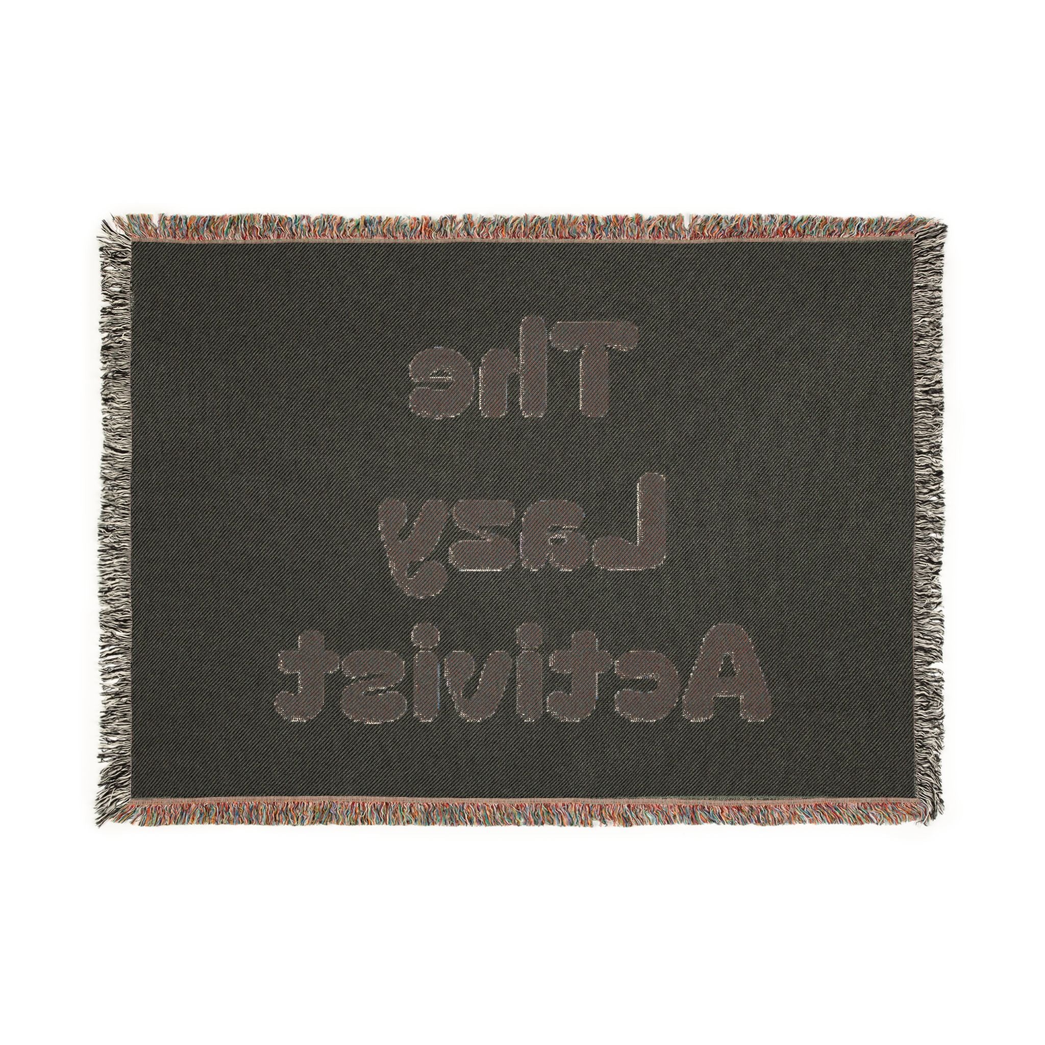 “The Lazy Activist” Woven Blanket