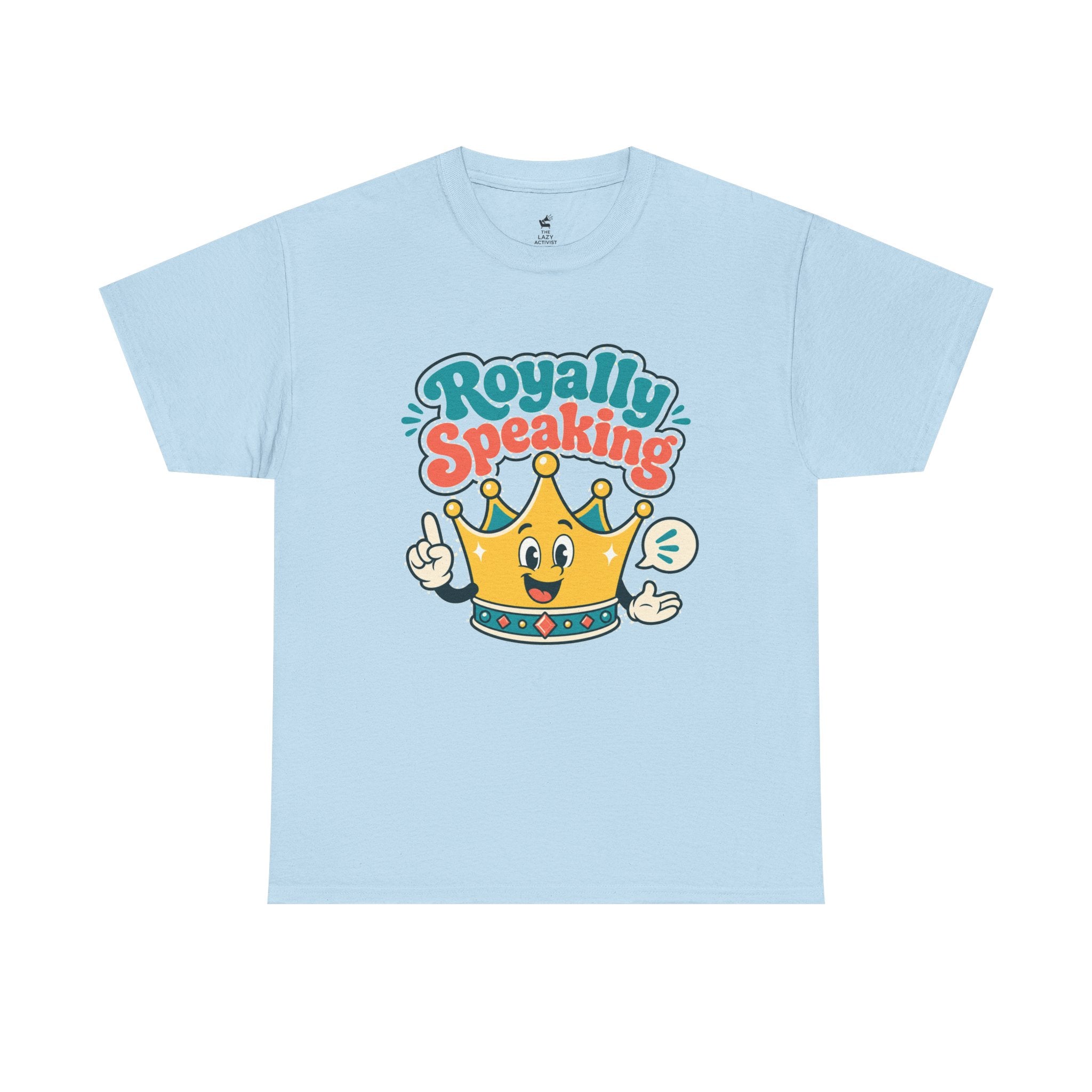 "Royally Speaking" Crown Graphic Tee — Cute Retro Cartoon King T‑Shirt -- Gildan 5000