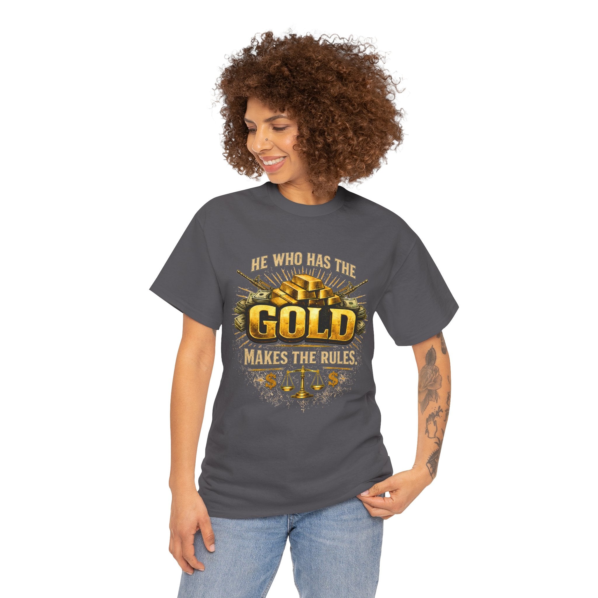 'He Who Has the Gold Makes the Rules' Vintage Justice Tee -- Gildan 5000