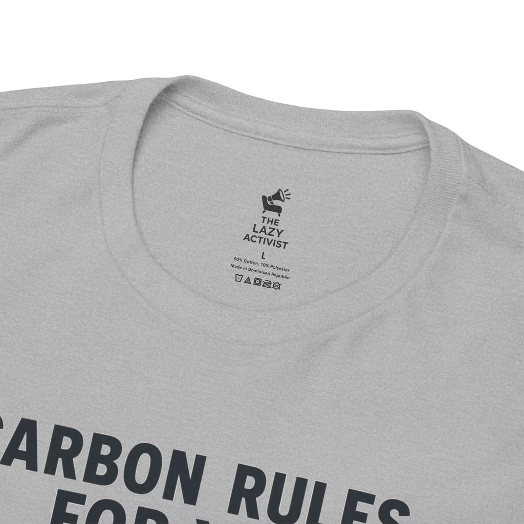 "Carbon Rules For You, Frequent Flyer For Me" Funny Pilot/Travel Shirt -- Gildan 5000