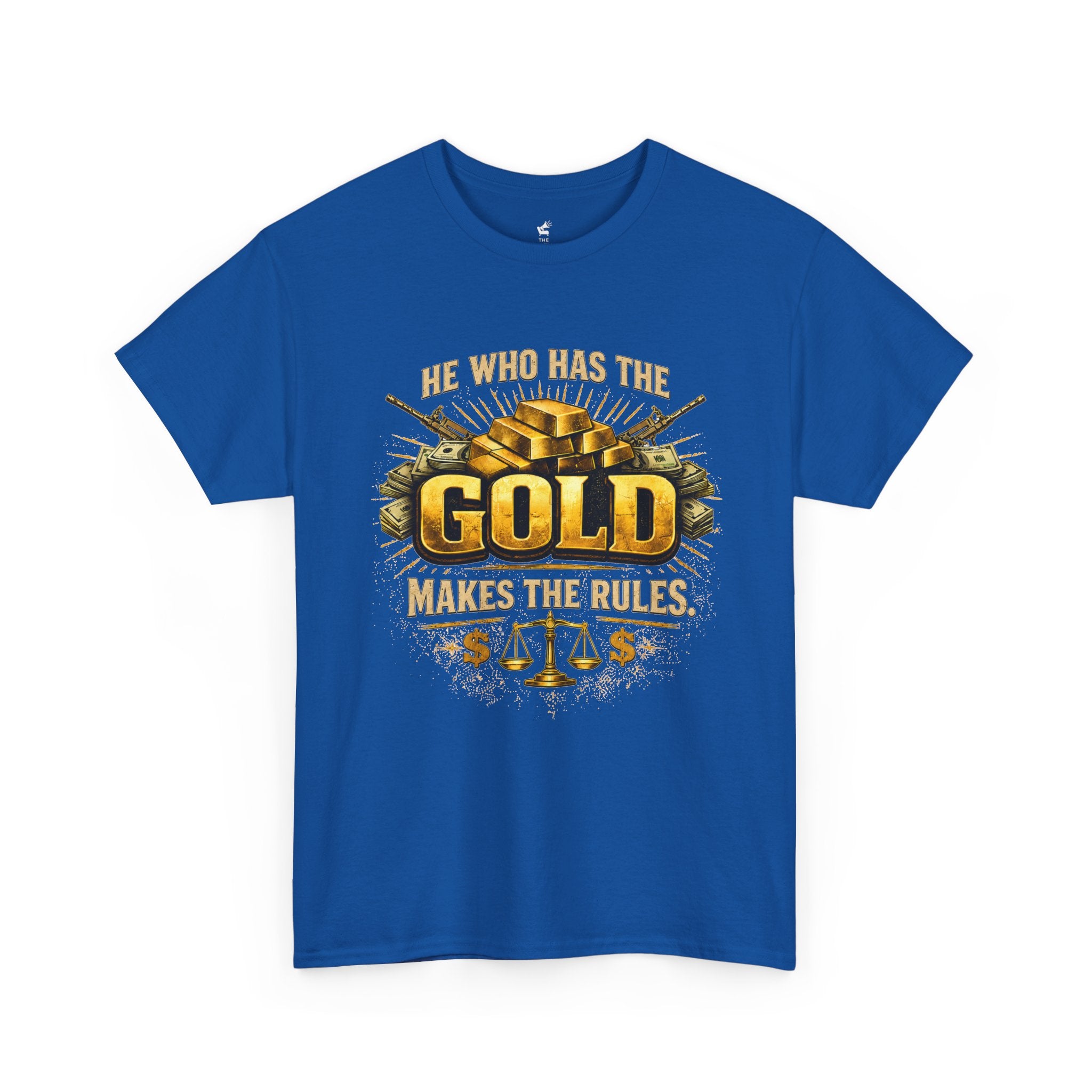'He Who Has the Gold Makes the Rules' Vintage Justice Tee -- Gildan 5000