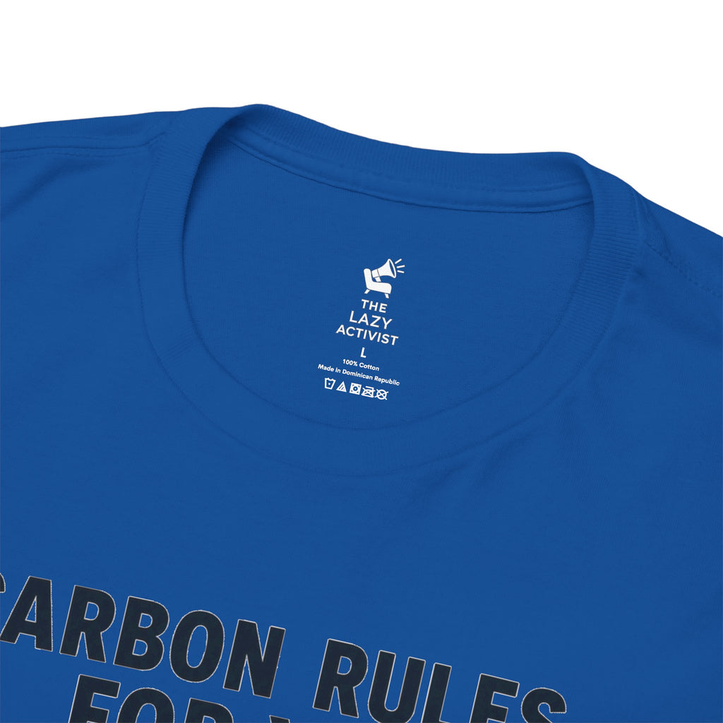 "Carbon Rules For You, Frequent Flyer For Me" Funny Pilot/Travel Shirt -- Gildan 5000