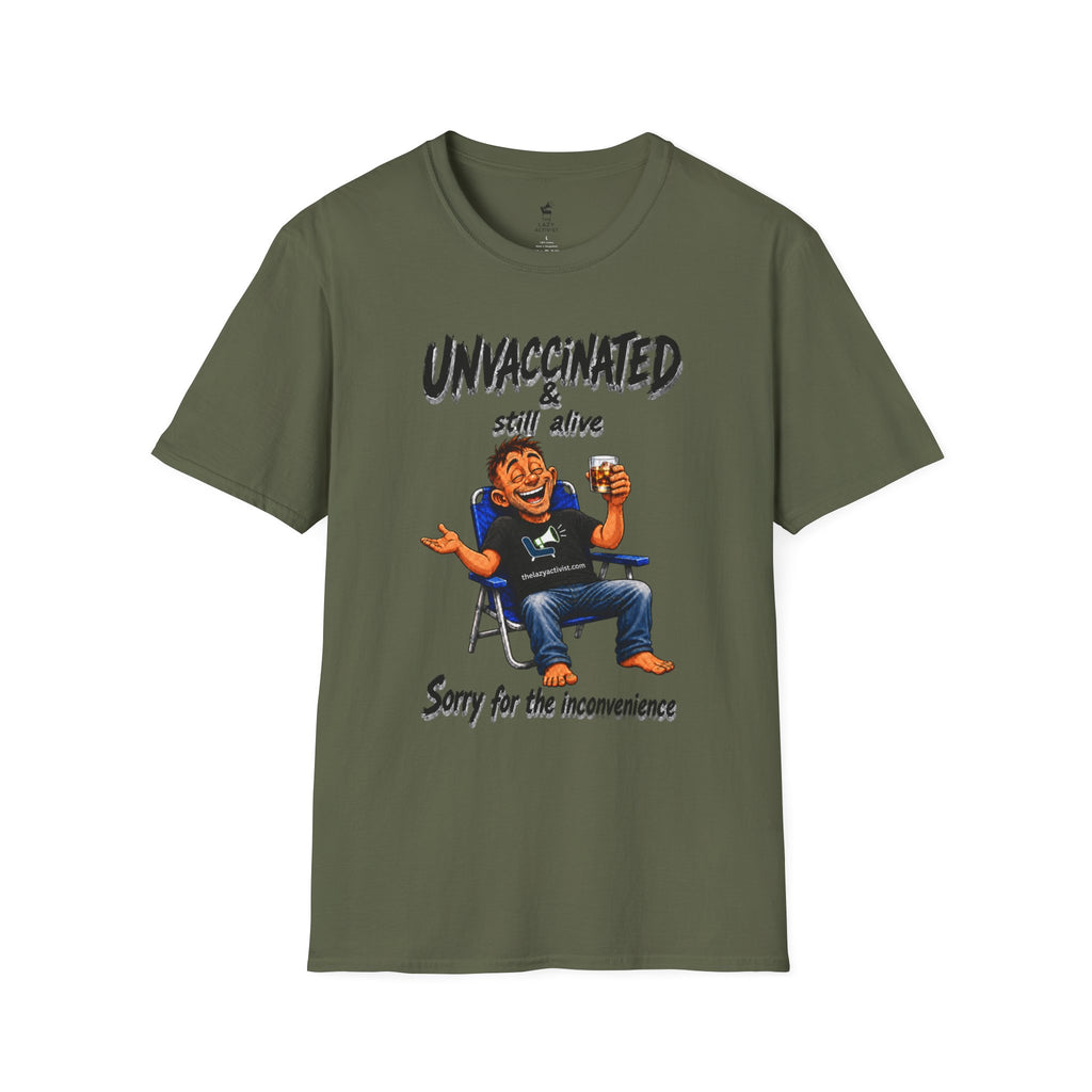 "Unvaccinated & Still Alive" Novelty Political Statement Tee -- Gildan 64000