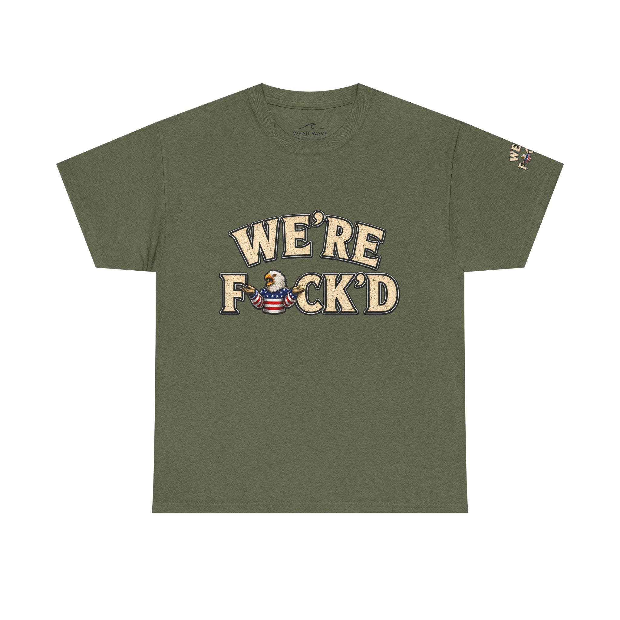 "We're F*ck'd" Unisex Heavy Cotton Tee - Gildan 5000