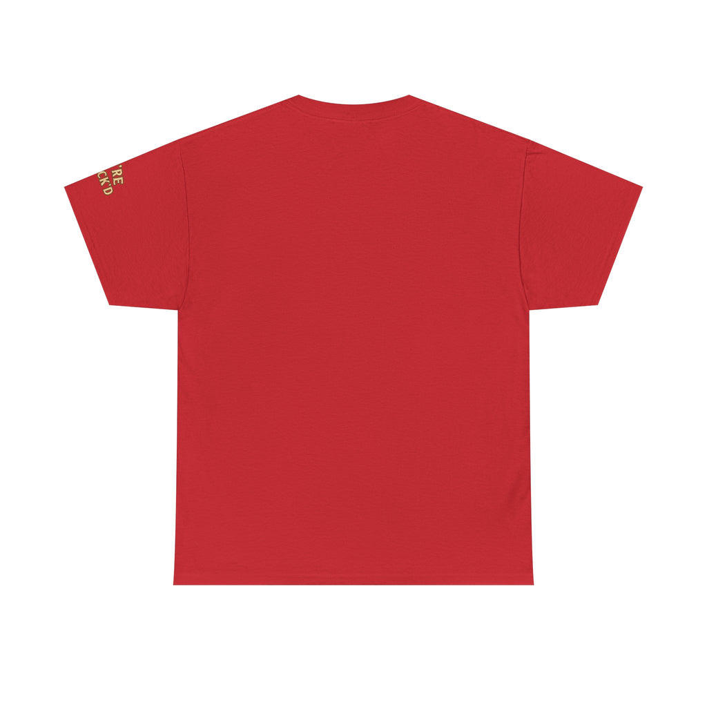 "We’re F*ck’d" Unisex Heavy Cotton Tee- Gildan 5000