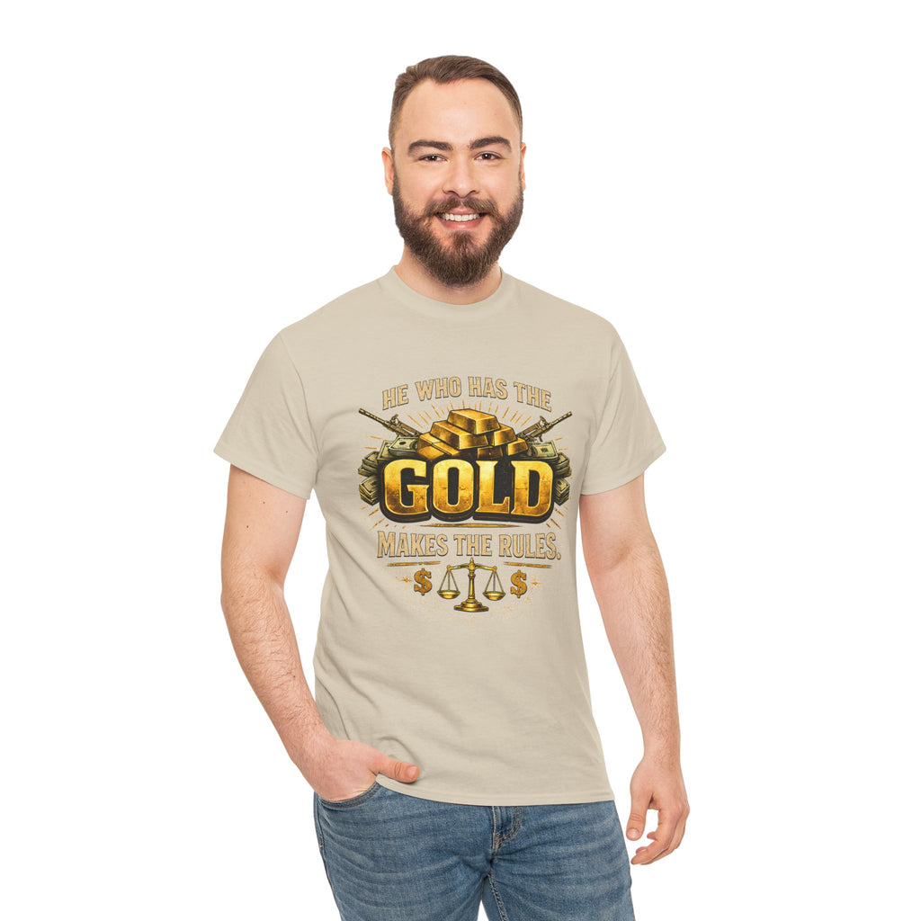 'He Who Has the Gold Makes the Rules' Vintage Justice Tee -- Gildan 5000