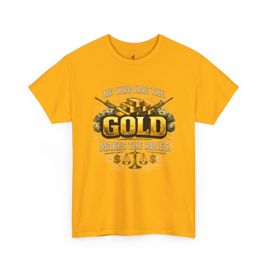'He Who Has the Gold Makes the Rules' Vintage Justice Tee -- Gildan 5000