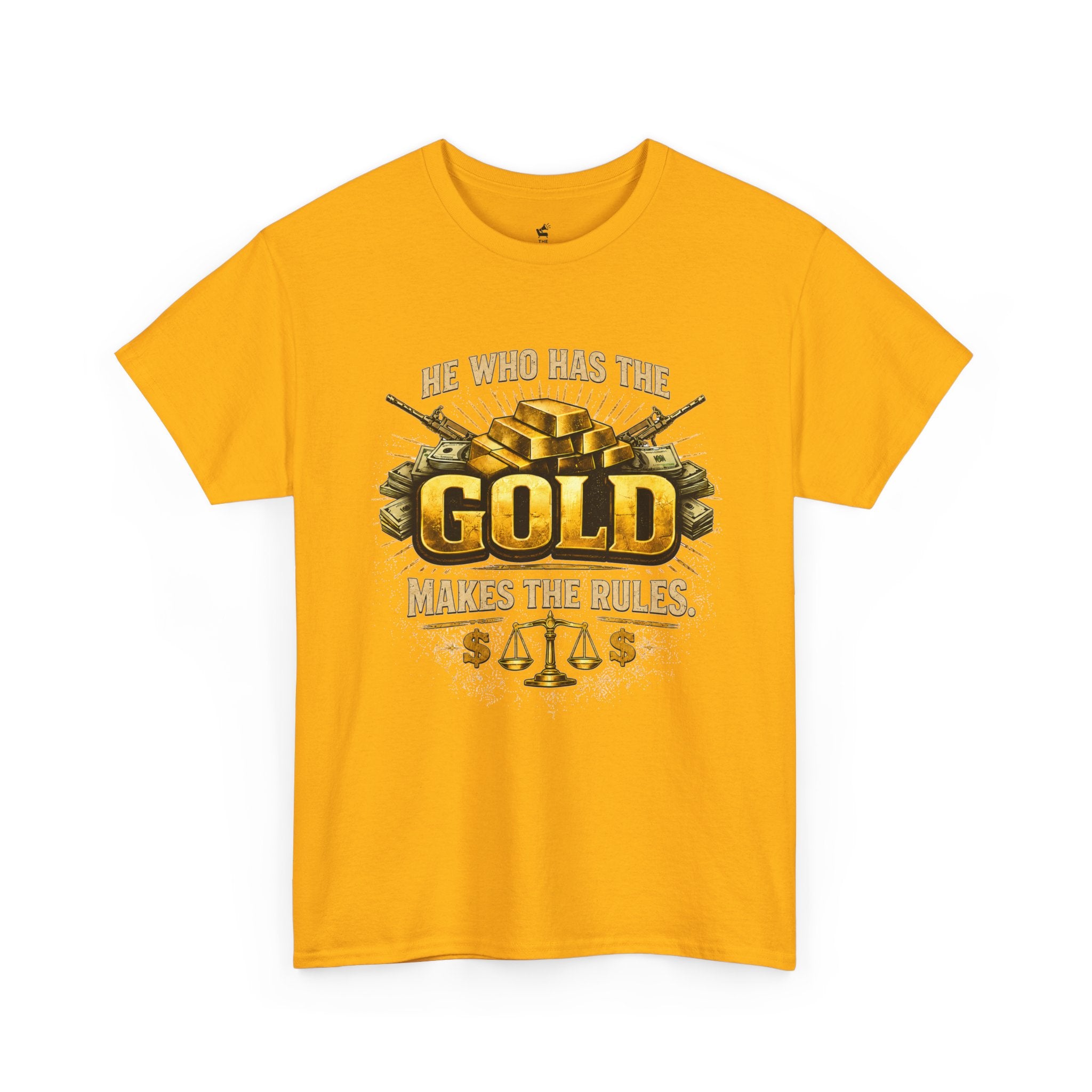 'He Who Has the Gold Makes the Rules' Vintage Justice Tee -- Gildan 5000
