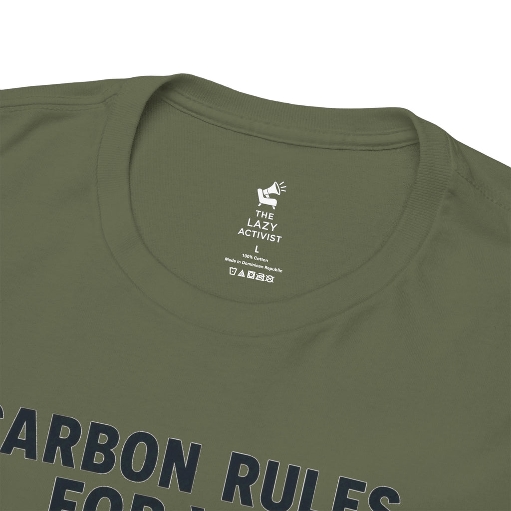 "Carbon Rules For You, Frequent Flyer For Me" Funny Pilot/Travel Shirt -- Gildan 5000