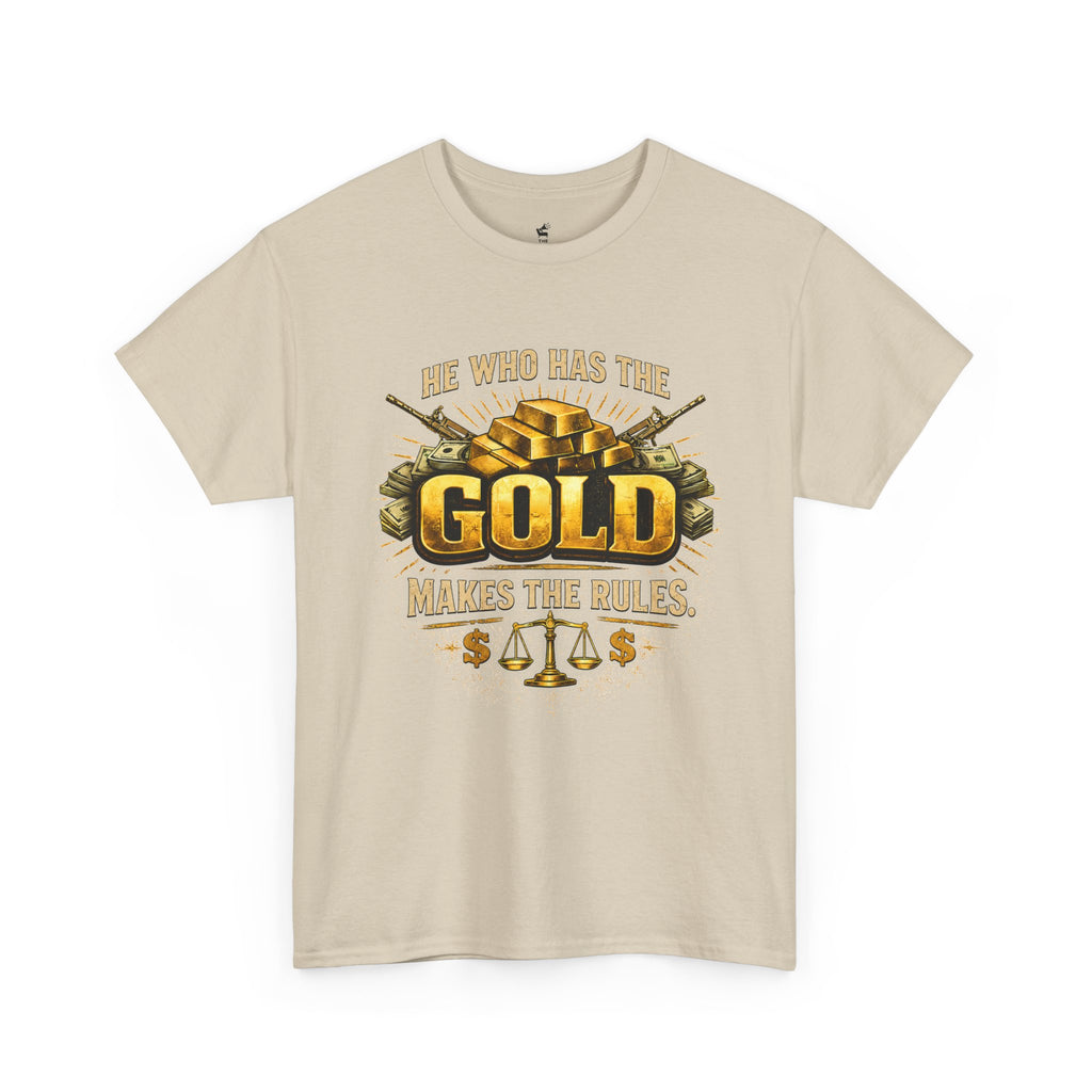 'He Who Has the Gold Makes the Rules' Vintage Justice Tee -- Gildan 5000