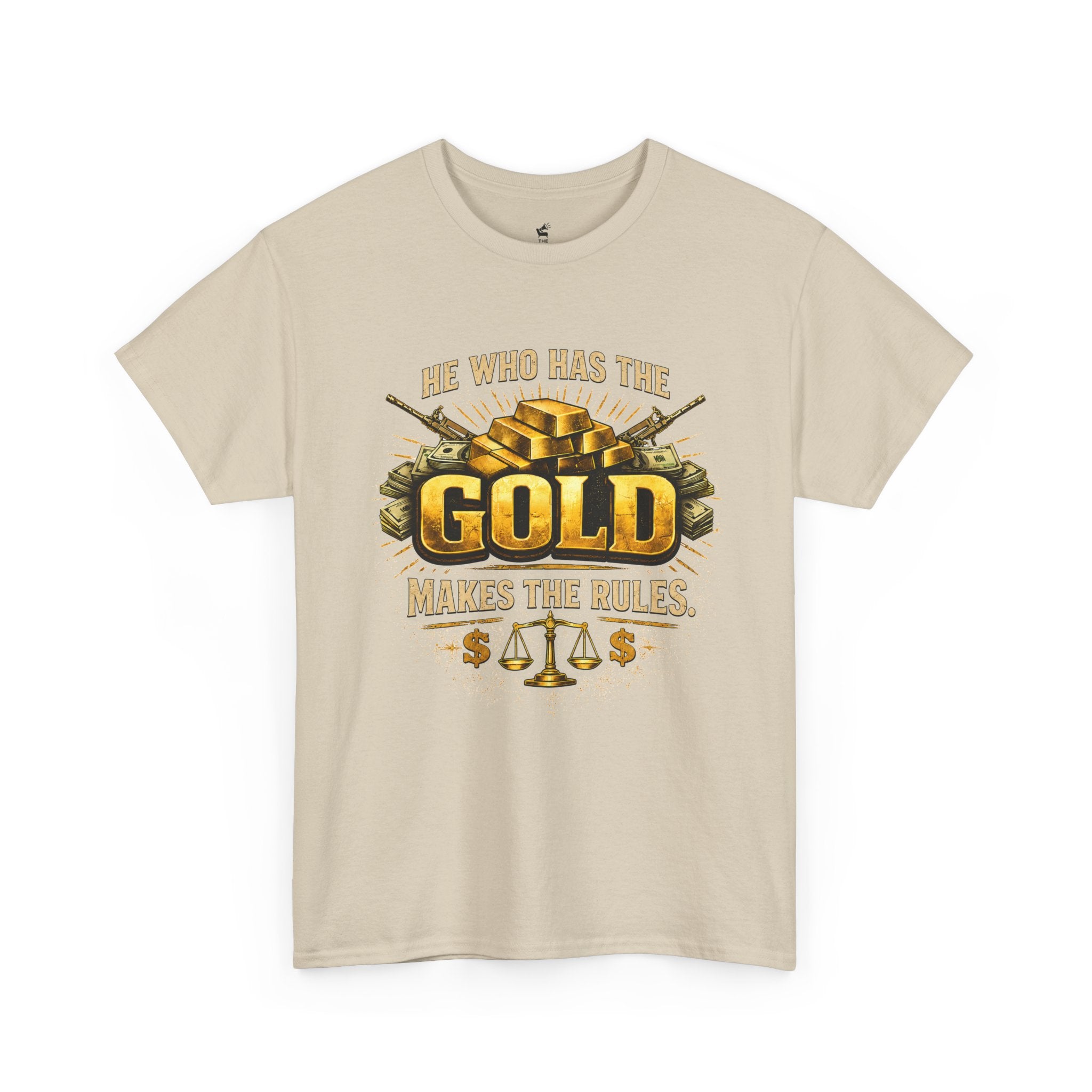 'He Who Has the Gold Makes the Rules' Vintage Justice Tee -- Gildan 5000