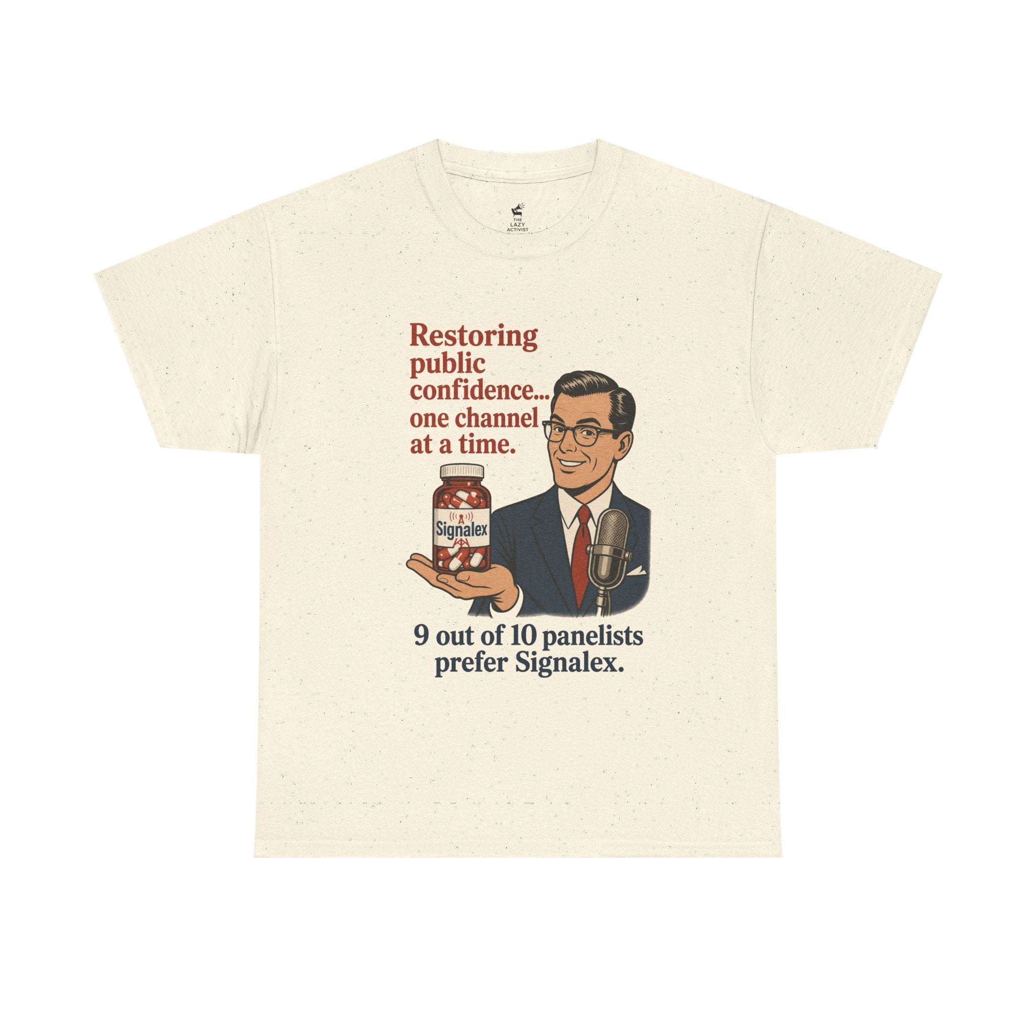 “Restoring public confidence… one channel at a time. 9 out of 10 panelists prefer Signalex.” Vintage Satire Tee -- Gildan 5000
