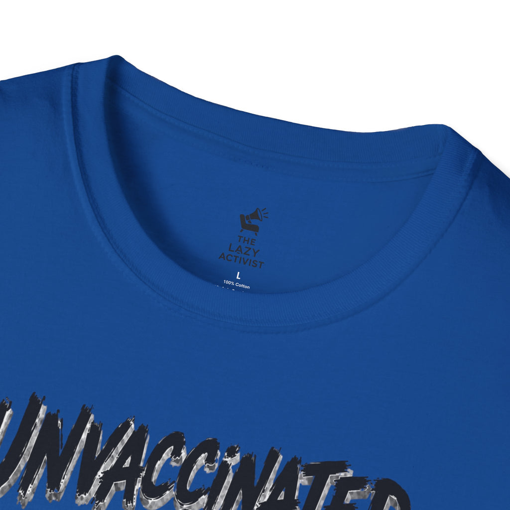 "Unvaccinated & Still Alive" Novelty Political Statement Tee -- Gildan 64000