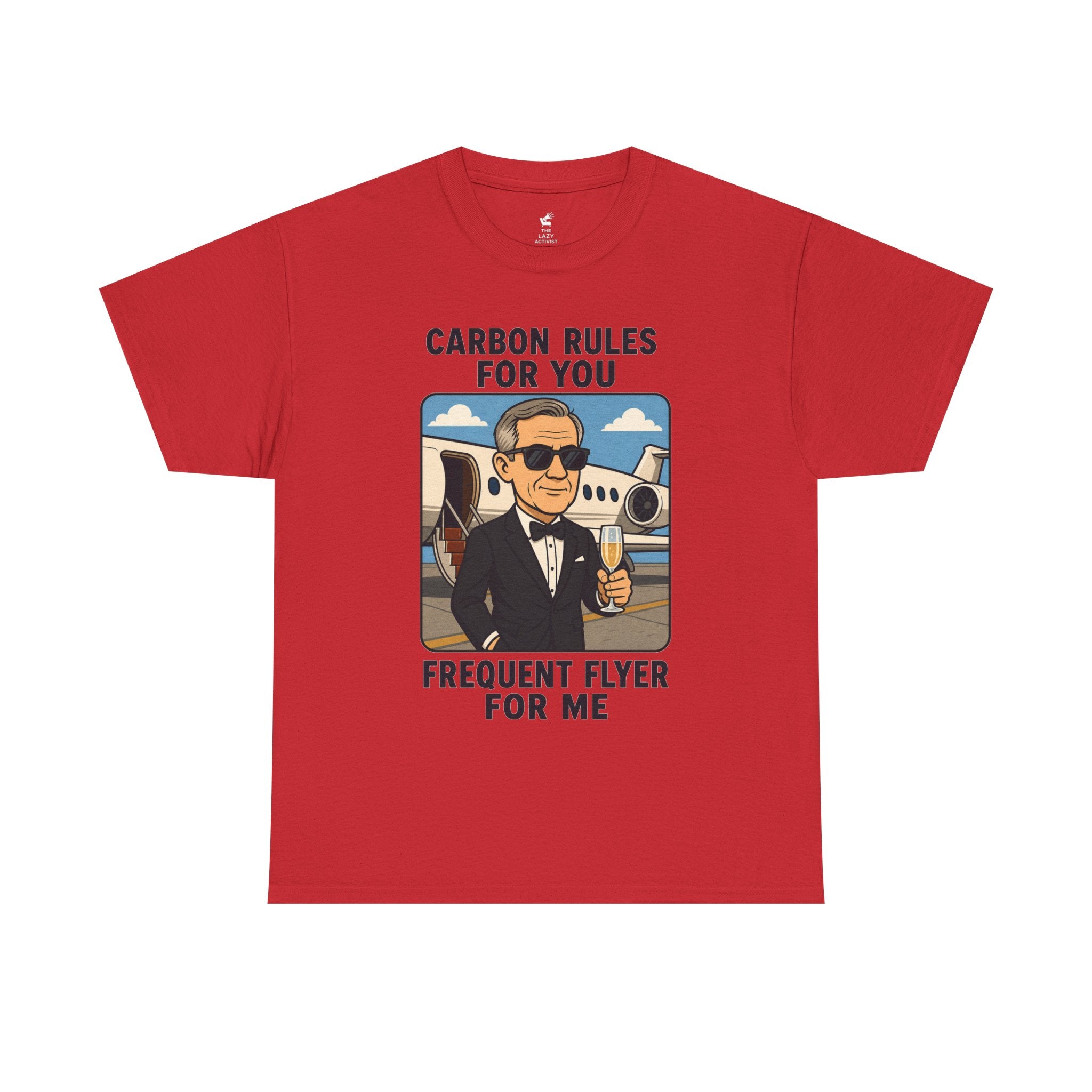 "Carbon Rules For You, Frequent Flyer For Me" Funny Pilot/Travel Shirt -- Gildan 5000