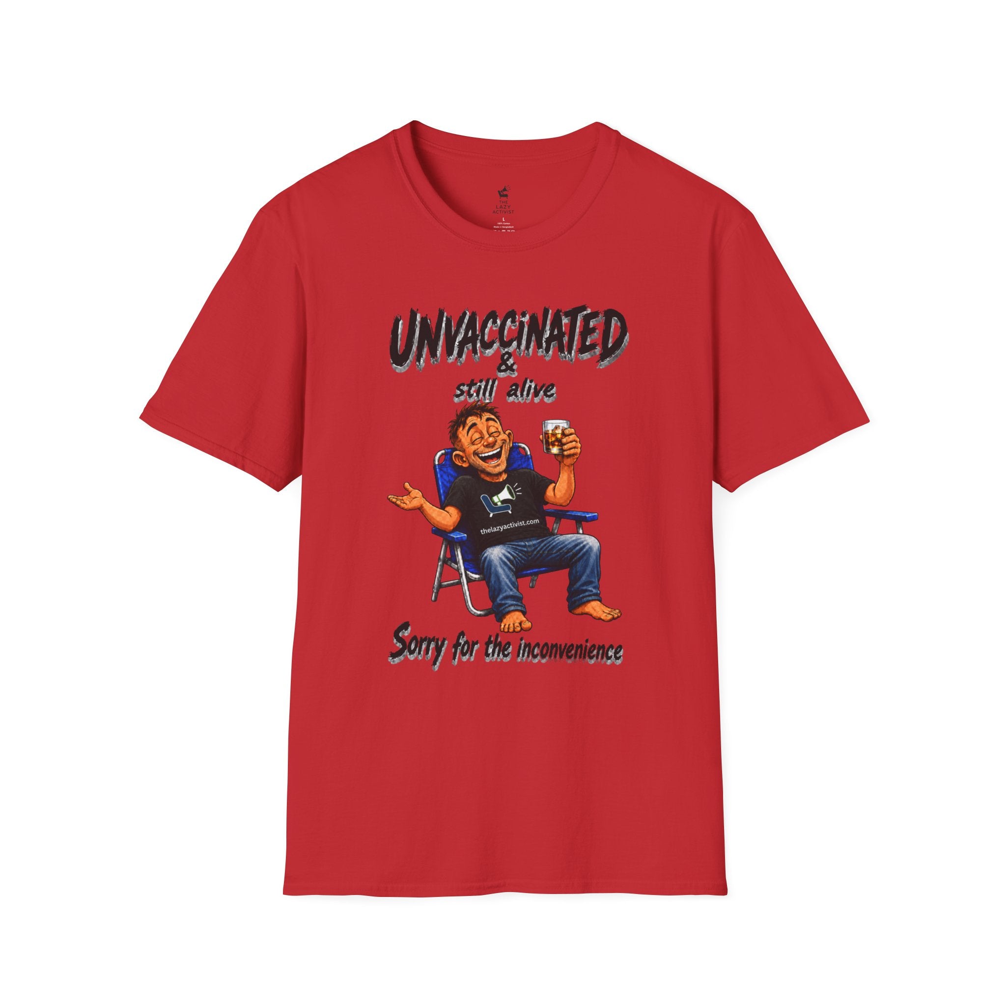 "Unvaccinated & Still Alive" Novelty Political Statement Tee -- Gildan 64000