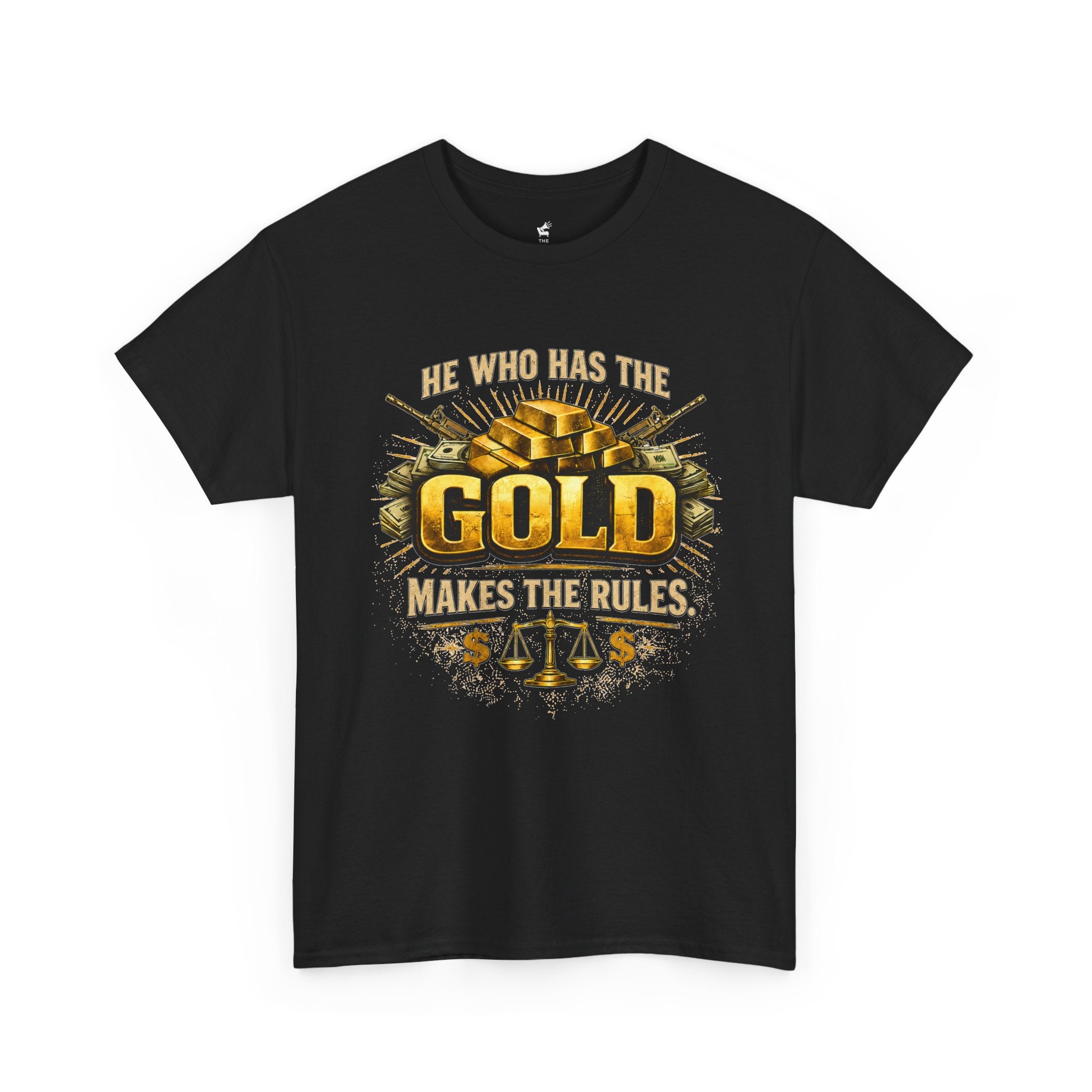 'He Who Has the Gold Makes the Rules' Vintage Justice Tee -- Gildan 5000
