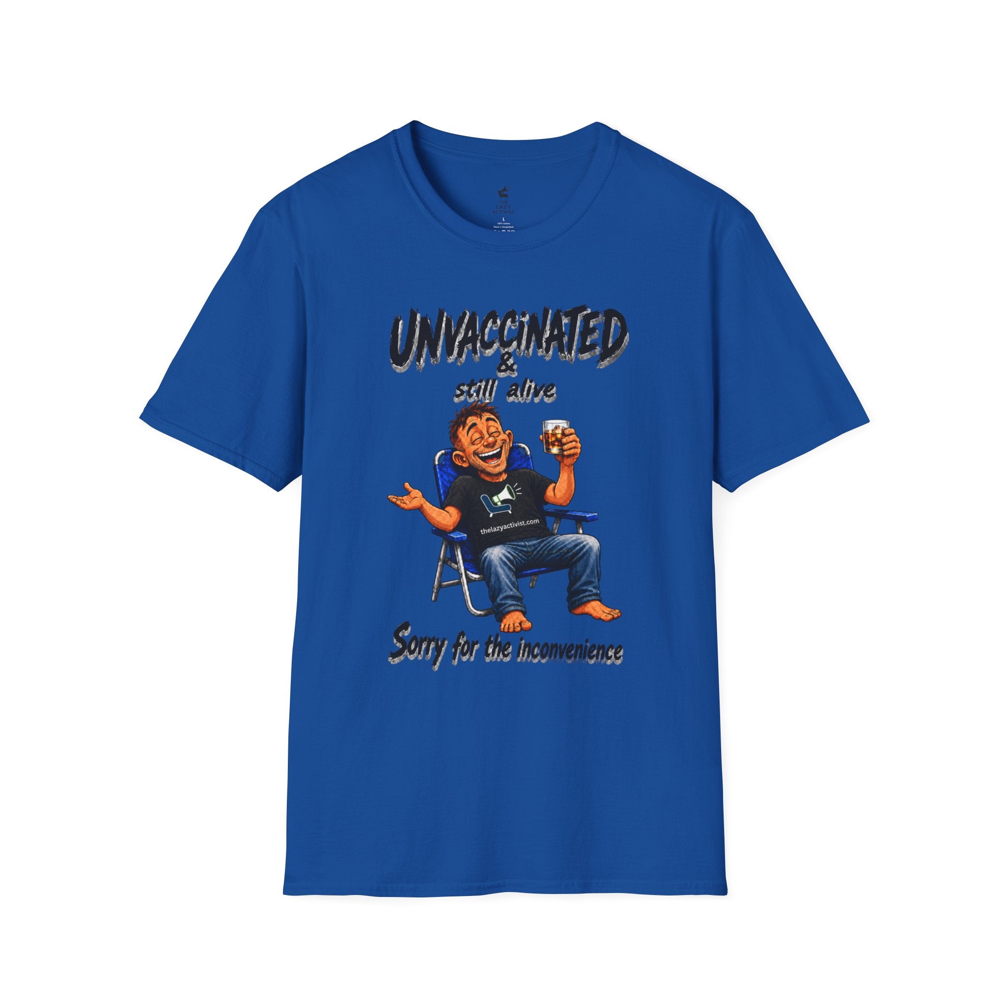 "Unvaccinated & Still Alive" Novelty Political Statement Tee -- Gildan 64000