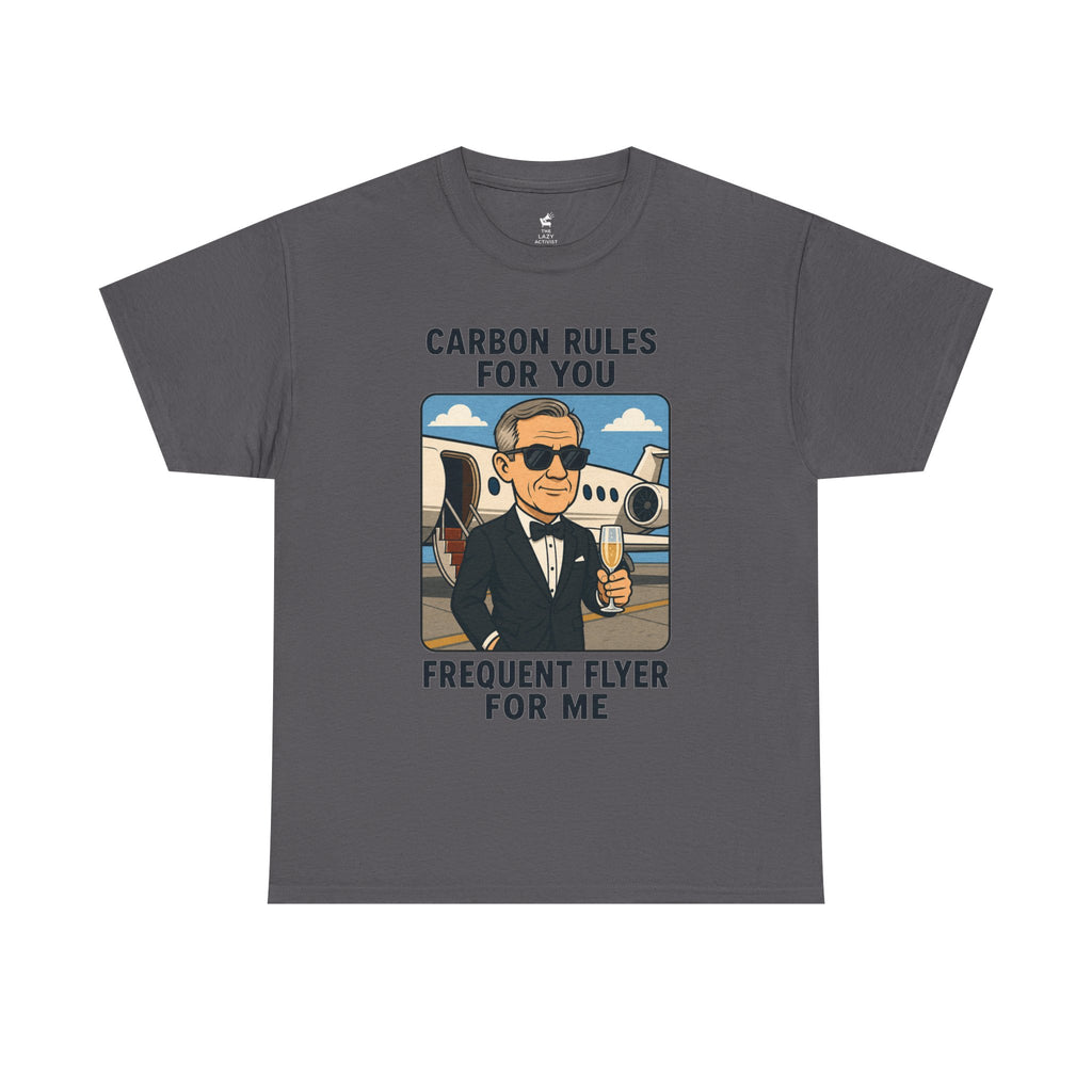 "Carbon Rules For You, Frequent Flyer For Me" Funny Pilot/Travel Shirt -- Gildan 5000