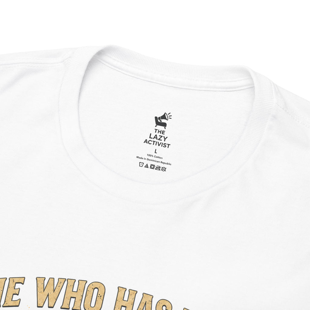 'He Who Has the Gold Makes the Rules' Vintage Justice Tee -- Gildan 5000